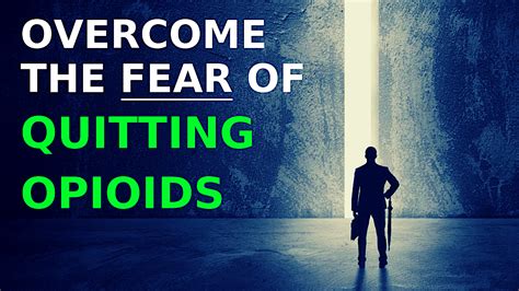 Overcoming The Fear Of Quitting Opioids Video From A Premium Course I