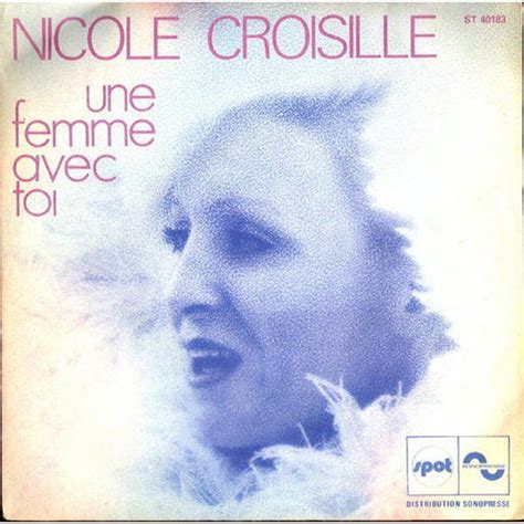 Nicole Croisille Une Femme Avec Toi Releases Discogs