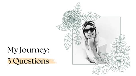 Julias Journey 3 Questions By Julia Christina