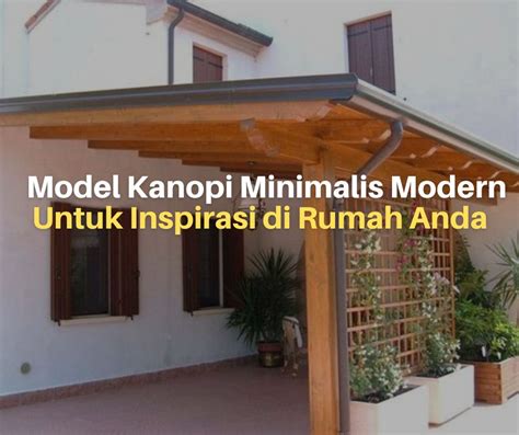 Desain Model Kanopi Minimalis Modern Untuk Inspirasi Di Rumah Anda Lacak Harga
