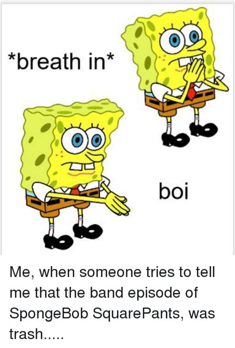 Breath In Boi Reddit Meme On Meme