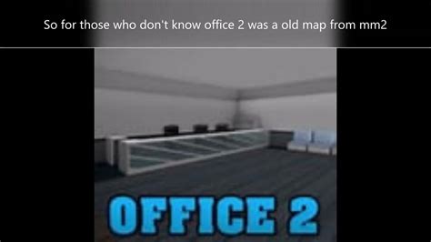 Office 2 Removed Thoughts Mm2 Youtube