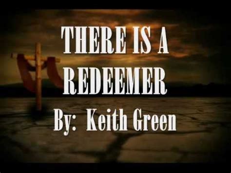 His is a clear example of how a disorder or handicap can be converted into a talent / achievement by a steely will and the desire to succeed. There Is A Redeemer - Keith Green - YouTube