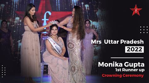 Mrs Uttar Pradesh 2022 Monika Gupta 1st Runner Up G 2 Crowning Of Forever Mrs India 2022