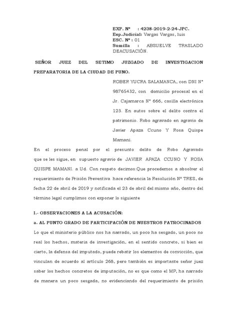 Incluyen restricciones de tiempo, sobre el proceso de desarrollo y estándares. Absolucion de Requerimiento de Prision Preventiva | Robo ...