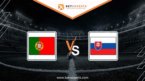 portugal vs slovakia prediction tips and odds by bet experts