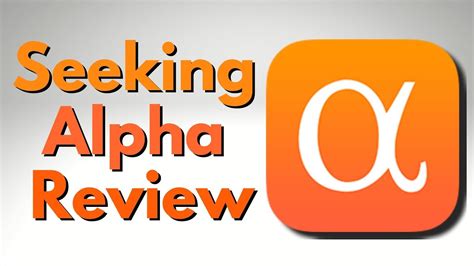 Seeking Alpha Review Free Version Youtube
