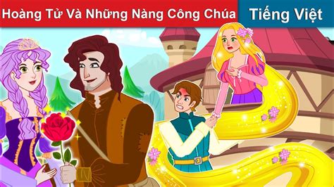 Top 5 Hoàng Tử Và Những Nàng Công Chúa 🤴👸 Truyện Cổ Tích Việt Nam Woa