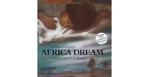 Africa Dream By Eloise Greenfield