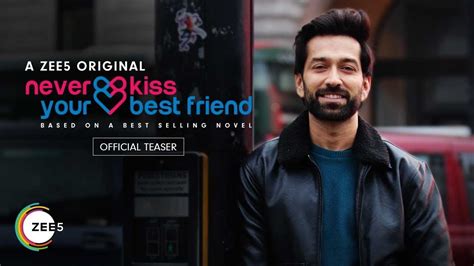Never Kiss Your Best Friend Trailer Talk Nakuul Mehta And Anya Singhs Engaging Turn As Bffs