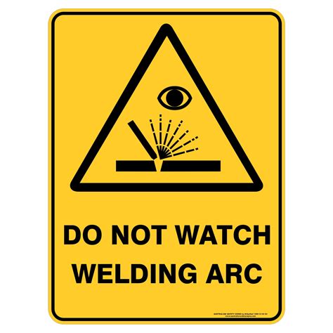 Do Not Watch Welding Arc Buy Now Discount Safety Signs Australia
