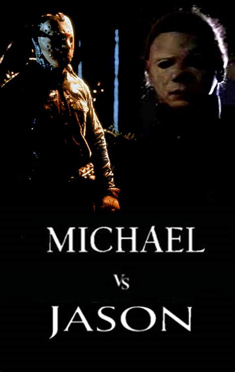 Michael Vs Jason Poster By Steveirwinfan96 On Deviantart