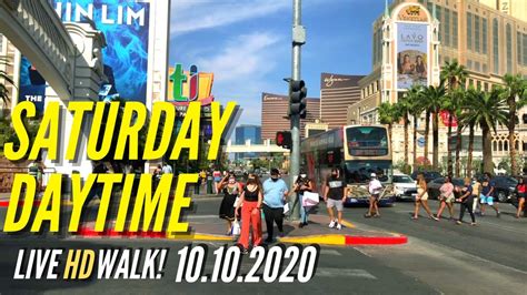 Livestream Saturday Daytime Las Vegas Strip Walk 10102020 Youtube