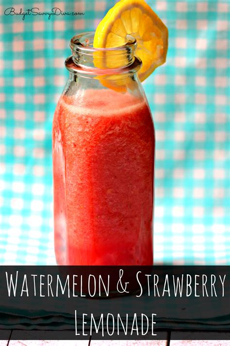 Watermelon And Strawberry Lemonade Drink Recipe Budget Savvy Diva