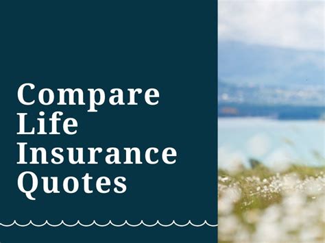 Compare Life Insurance Quotes