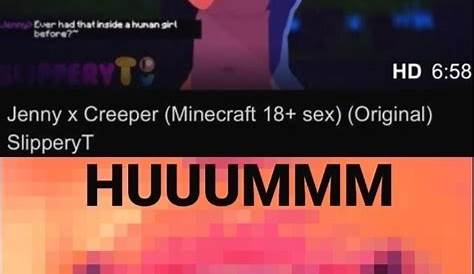 Jenny x Creeper (Minecraft 18+ sex) (Original) SlipperyT HUUUMMM Tesao