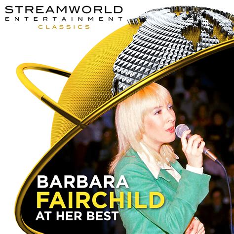 Barbara Fairchild At Her Best - StreamworldentertainmentClassics