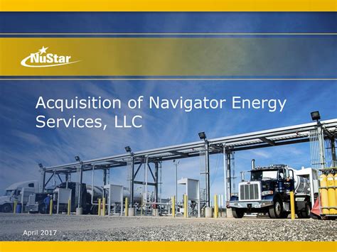 Nustar Energy Ns Acquires Navigator Energy Services Slideshow Nyse
