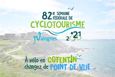 Semaine fédérale internationale de cyclotourisme 2021 - Fédération Française de Cyclotourisme