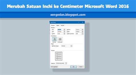 Merubah Satuan Inchi Ke Centimeter Microsoft Word Sengedan Blog