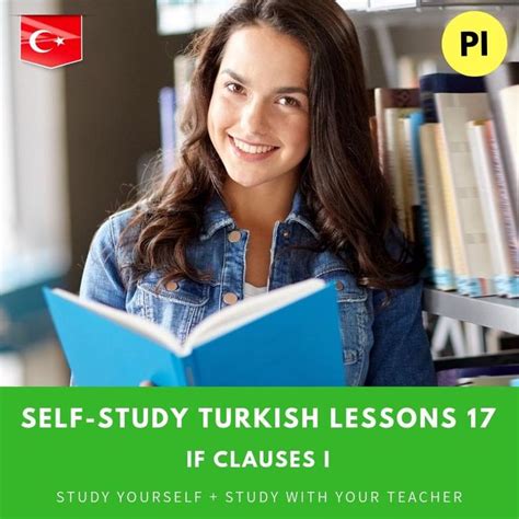Self Study Turkish Lessons 17 If Clauses 1 Pre Intermediate