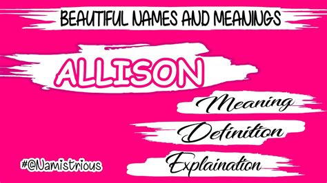Allison Name Meaning Allison Meaning Allison Name And Meanings