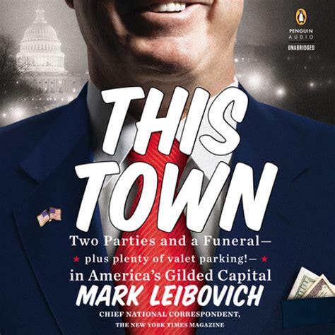 This Town By Mark Leibovich Read By Joe Barrett By Prh Audio Listen To Music