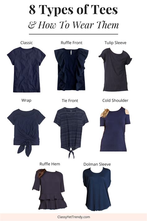 Use this guide to find your fit and size with a variety of women's apparel size charts including juniors, misses, petites, plus sizes, and more. 8 Types of Tees and How To Wear Them - Classy Yet Trendy