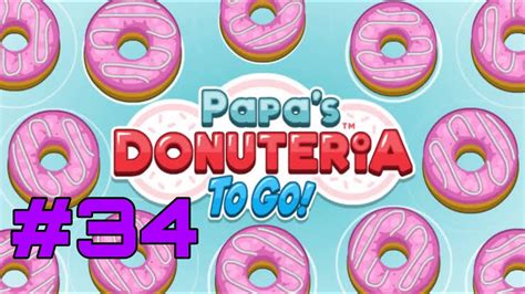 Papas Donuteria To Go Day 69 And Day 70 Easter Youtube