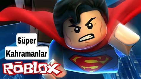 Robloxta Süper Kahramanlar Oynadı Youtube