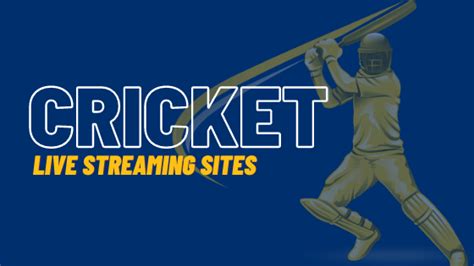 Top 22 Cricket Live Streaming Sites Online For Free In 2023