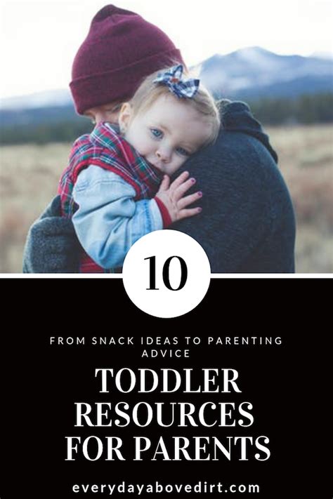 10 Toddler Resources for Parents | Every Day Above Dirt is ...