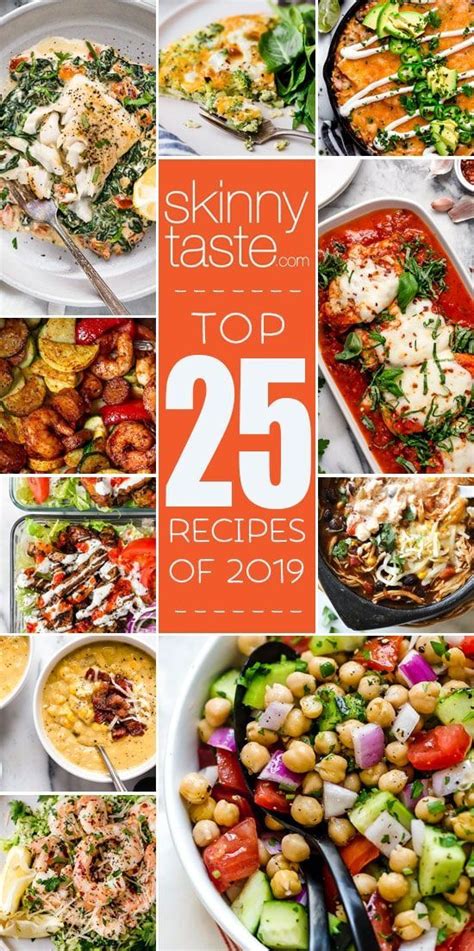 Top 25 Most Popular Skinnytaste Recipes Of 2019 Skinny Taste Recipes Recipes Healthy Recipes