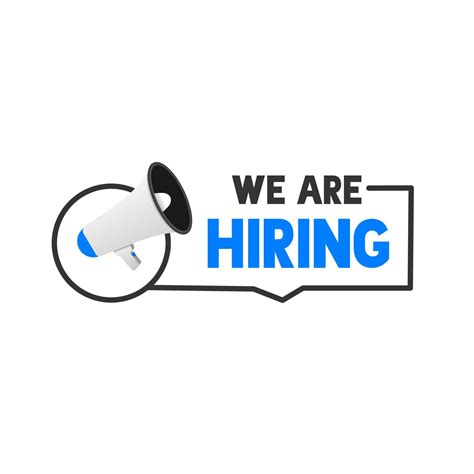 We Are Hiring Join Our Team Announcement Badge With Megaphone Icon Hiring Recruitment Open
