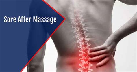 Top 8 Reasons Behind Getting Sore After Massage And 7 Ways To Cure It