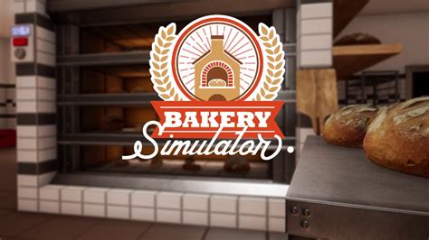 Bakery Simulator Official Trailer Youtube