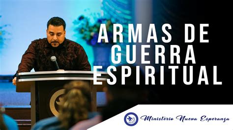 Armas De Guerra Espiritual Apostol Roberto Trevino Youtube