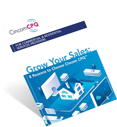 Grow Your Sales 8 Reasons To Choose Cincom Cpq