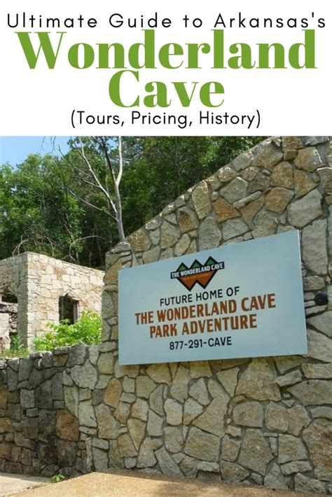 Ultimate Guide To Wonderland Cave Arkansas Tours Pricing History