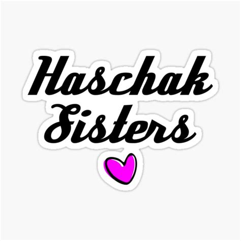 Haschak Sisters Sticker By Cahnom Redbubble