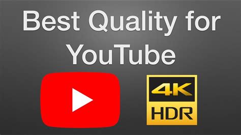 How To Choose The Best Quality Settings For Youtube Uploads Youtube