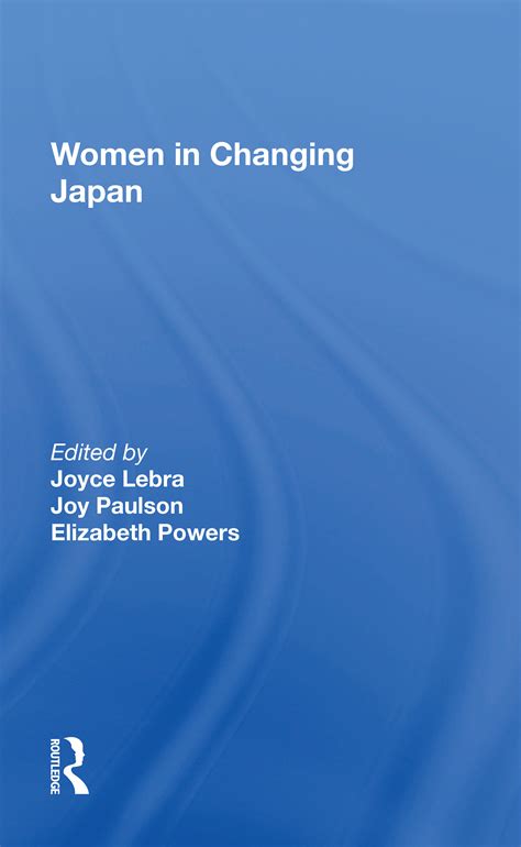 Women In Changing Japan Taylor Francis Group