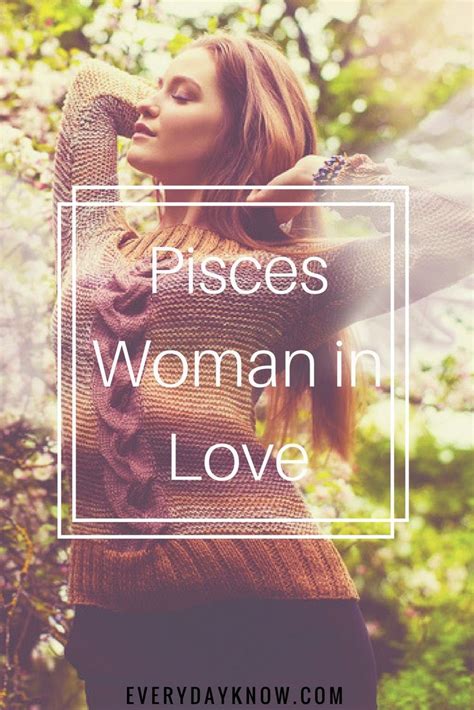 Pisces Woman In Love Pisces Woman In Love Pisces Woman Pisces