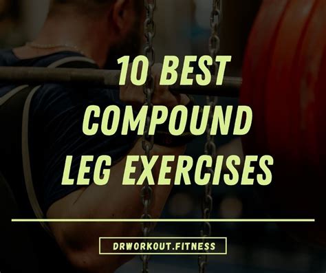 Compound Workouts For Legs Blog Dandk