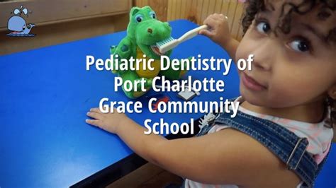 port charlotte pediatric dentistry at grace community school our port charlotte location had a