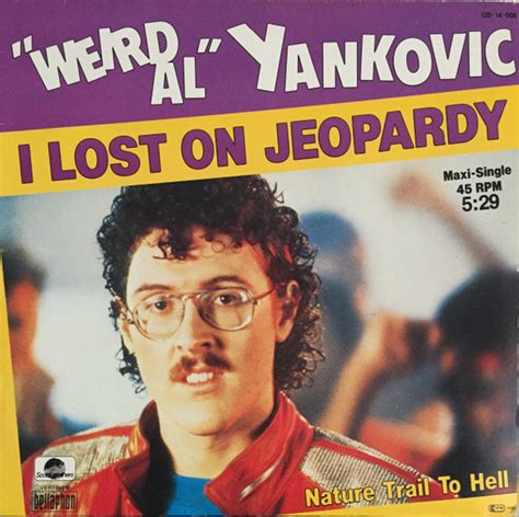 Weird Al Yankovic I Lost On Jeopardy 1984 Vinyl Discogs
