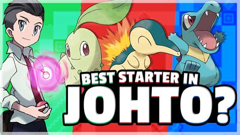 What Is The Best Starter Pokemon Johto Feat Mysticumbreon Youtube