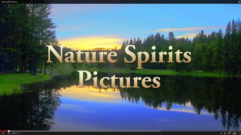 Nature Spirit Pictures Youtube