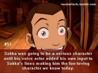 The last airbender but there are still quite a few things sokka or maybe you think about the time he hallucinated after having cactus juice. :O And my life was better for it. THANKS JACK DESENA YOU ...