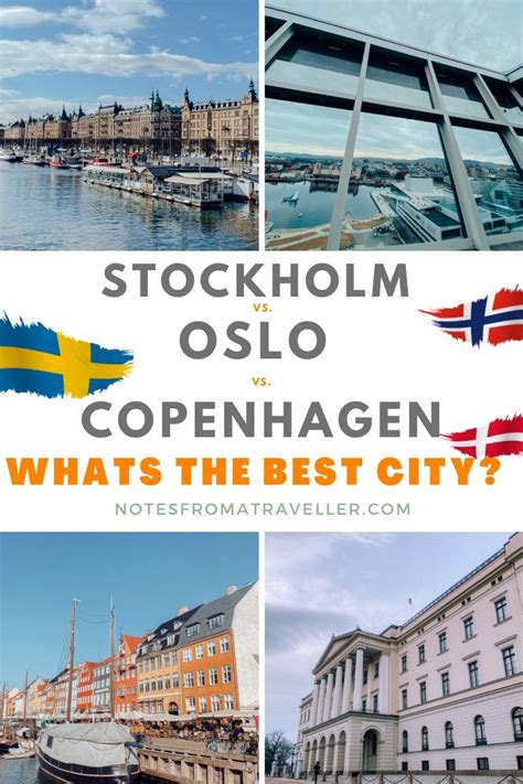 Stockholm Vs Oslo Vs Copenhagen What´s The Best Choice For A City